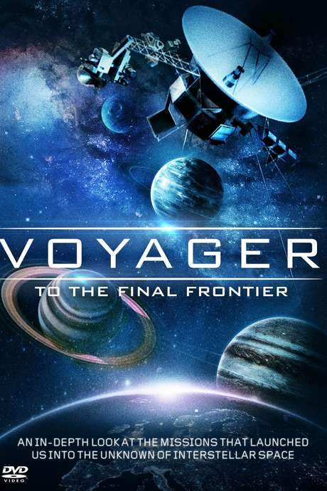 Voyager: To the Final Frontier